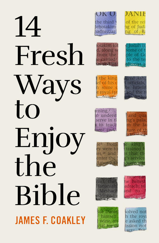 14 Fresh Ways to Enjoy the Bible - 5211