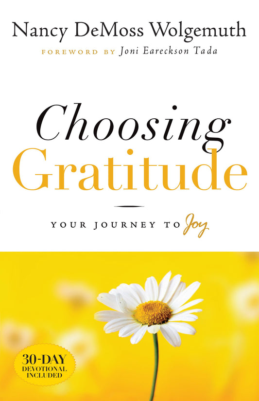 Choosing Gratitude: Your Journey to Joy - 5549