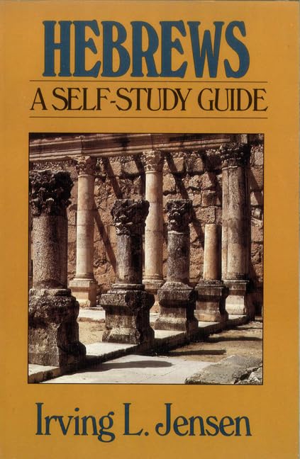 Hebrews- Jensen Bible Self Study Guide (Jensen Bible Self-Study Guide Series) - 929