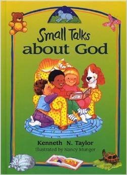Small Talks About God: Devotions for Young Children - 705