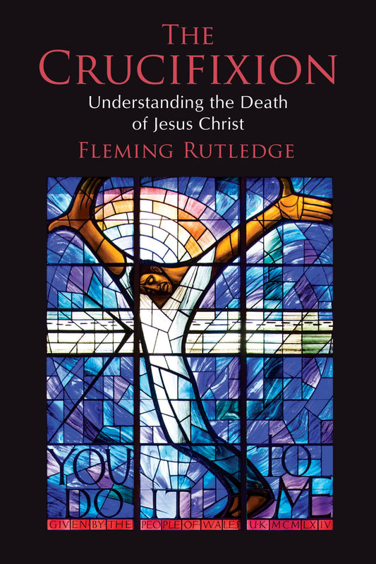 The Crucifixion: Understanding the Death of Jesus Christ - 4478