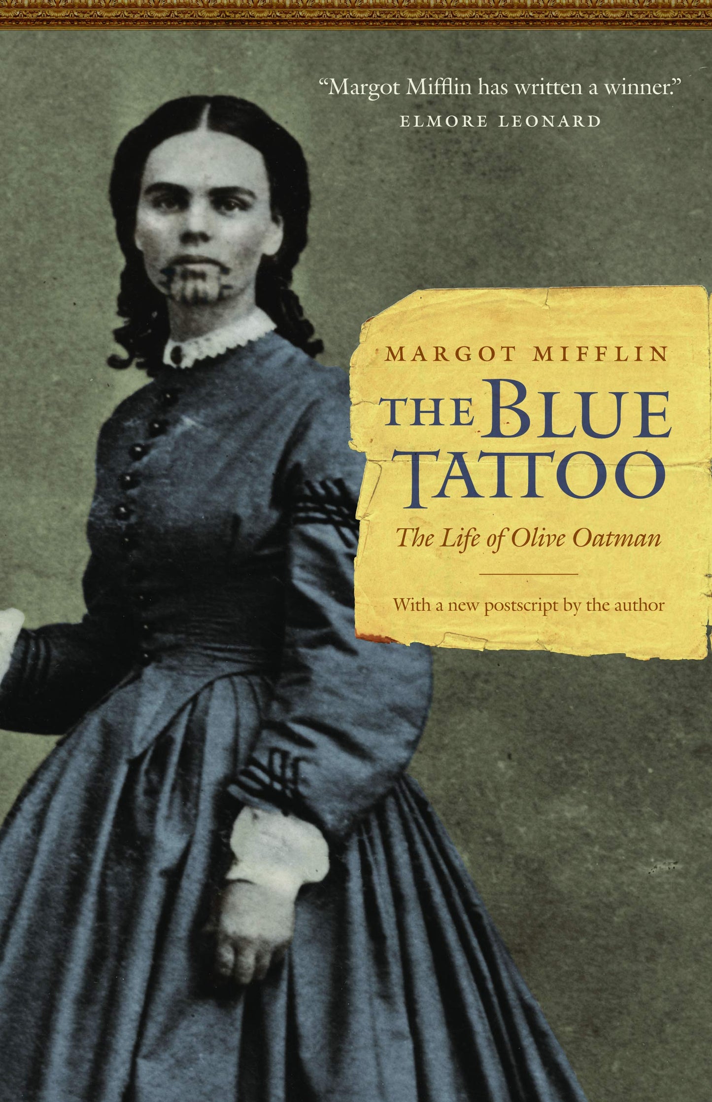 The Blue Tattoo: The Life of Olive Oatman (Women in the West) - 5574