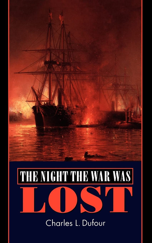 The Night the War Was Lost (Bison Book S)