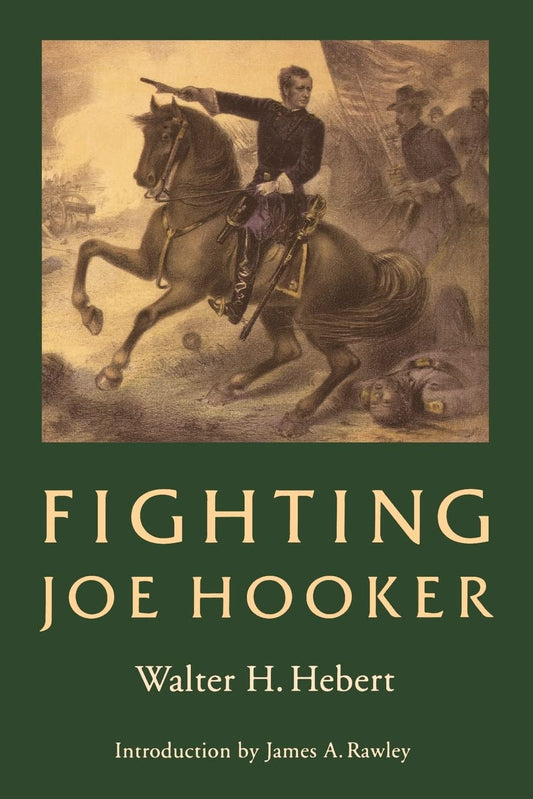 Fighting Joe Hooker - 3410
