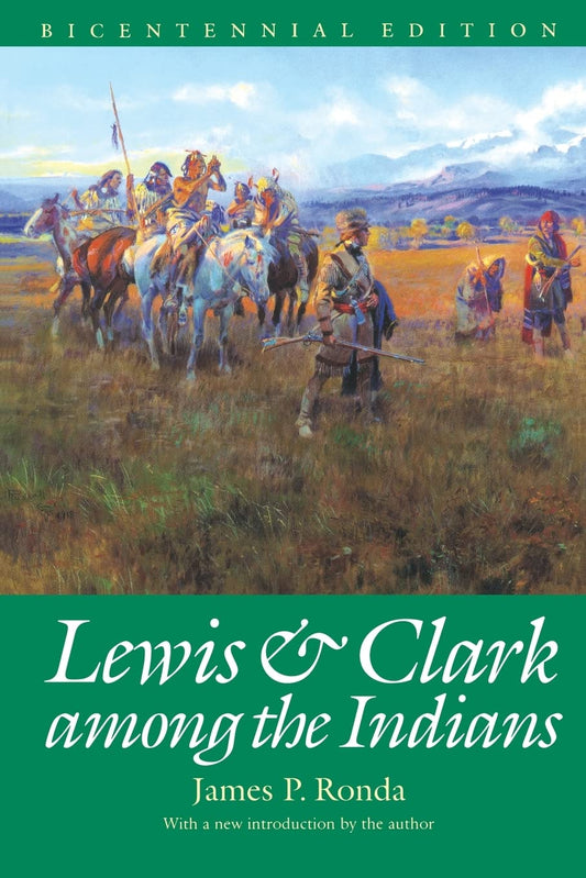 Lewis and Clark among the Indians (Lewis & Clark Expedition) - 1413