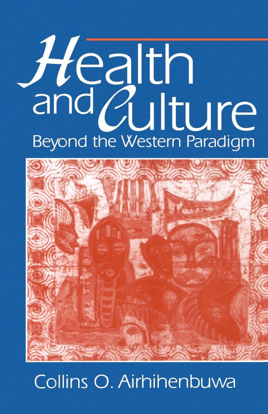 Health and Culture: Beyond the Western Paradigm - 7929