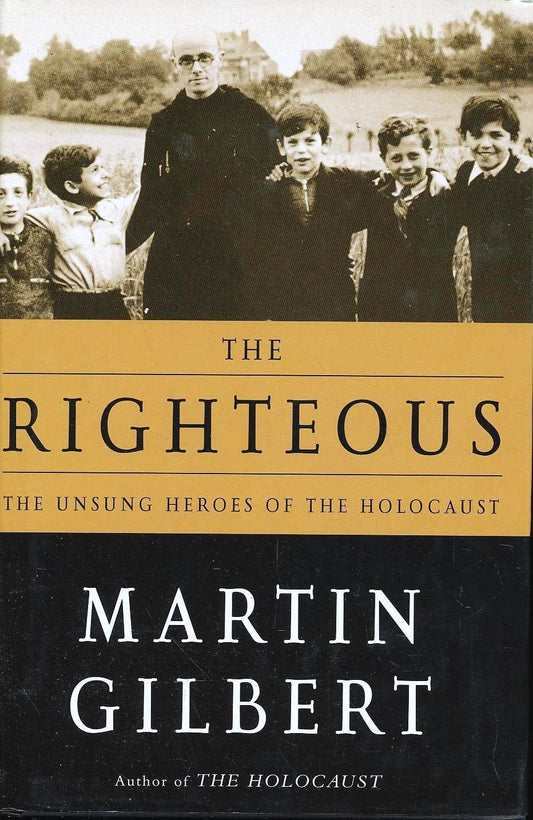 The Righteous: The Unsung Heroes of the Holocaust - 1751