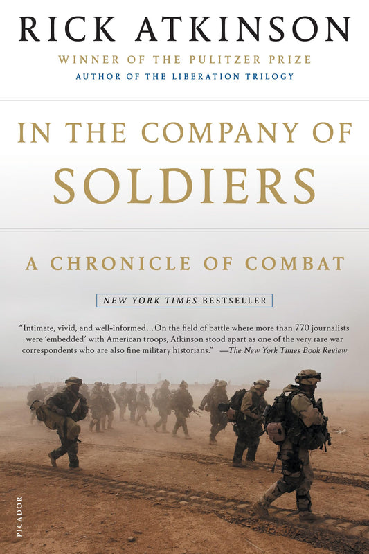 In the Company of Soldiers: A Chronicle of Combat - 7927
