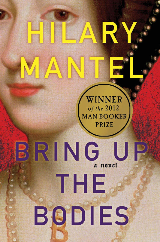Bring Up the Bodies - 9670