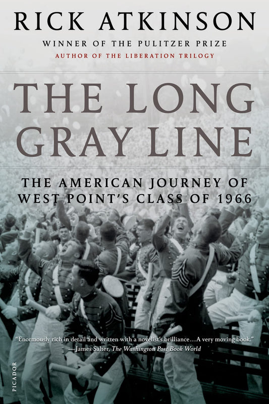 The Long Gray Line: The American Journey of West Point's Class of 1966 - 6382