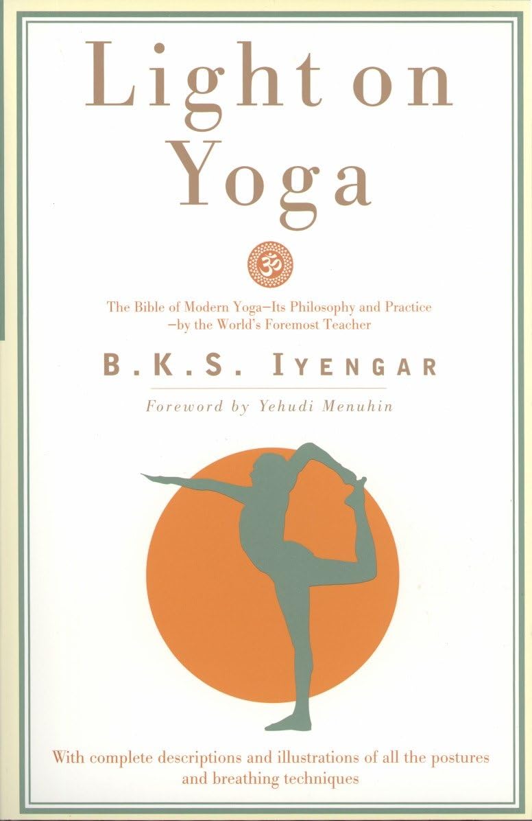 Light on Yoga: The Bible of Modern Yoga - 9276