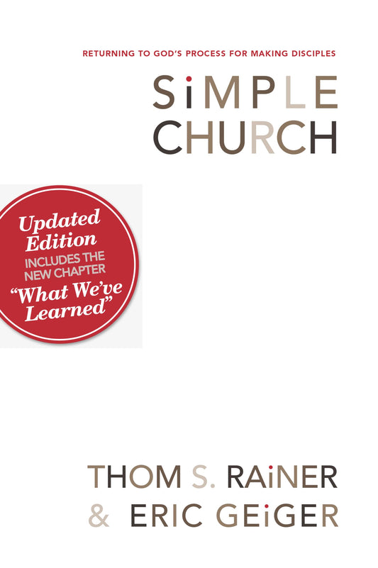 Simple Church: Returning to God's Process for Making Disciples - 5039