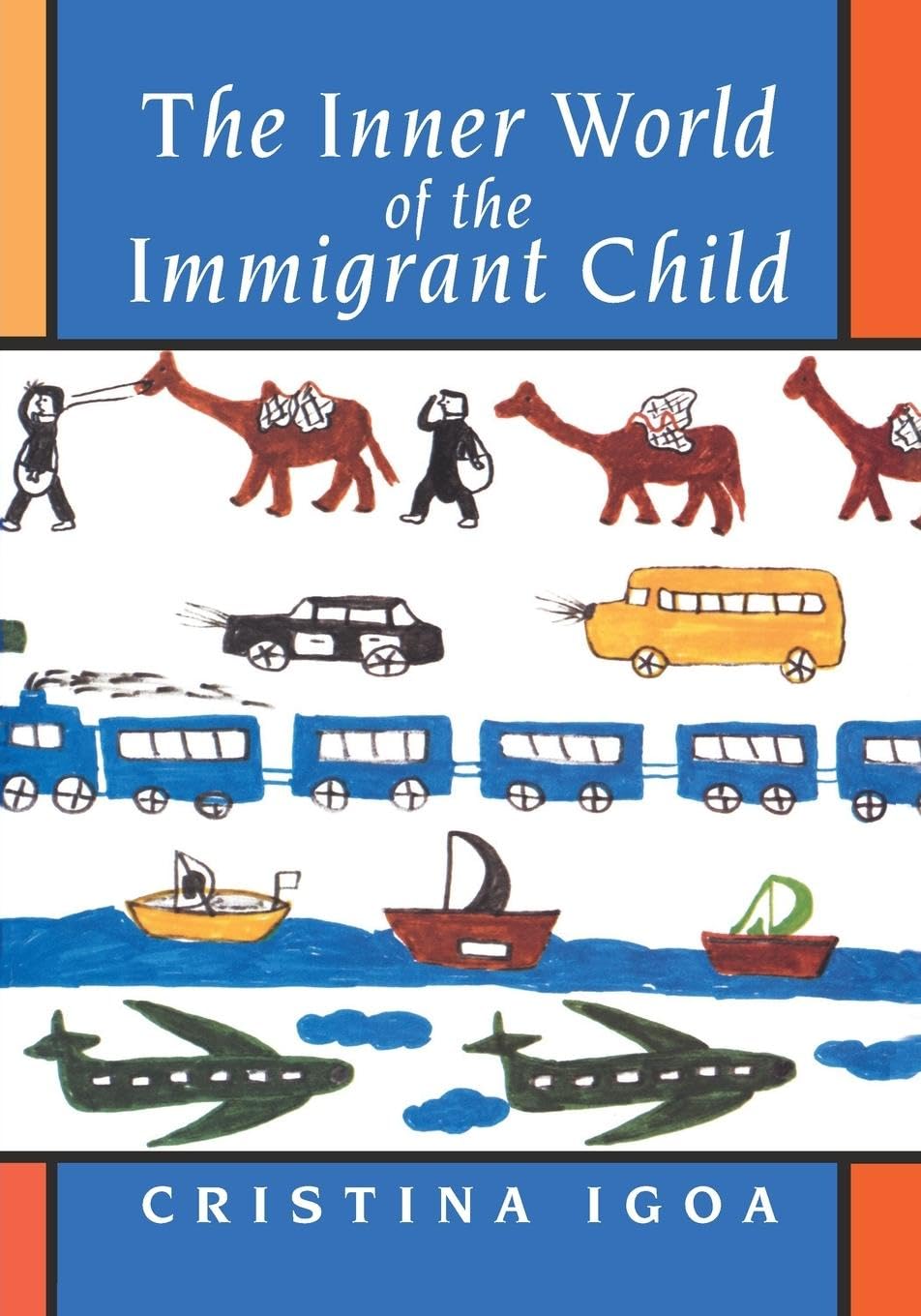 The Inner World of the Immigrant Child - 4292