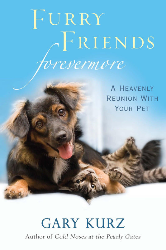 Furry Friends Forevermore: A Heavenly Reunion with Your Pet - 1540