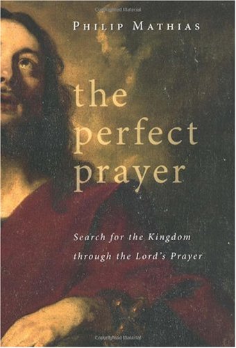 The Perfect Prayer
