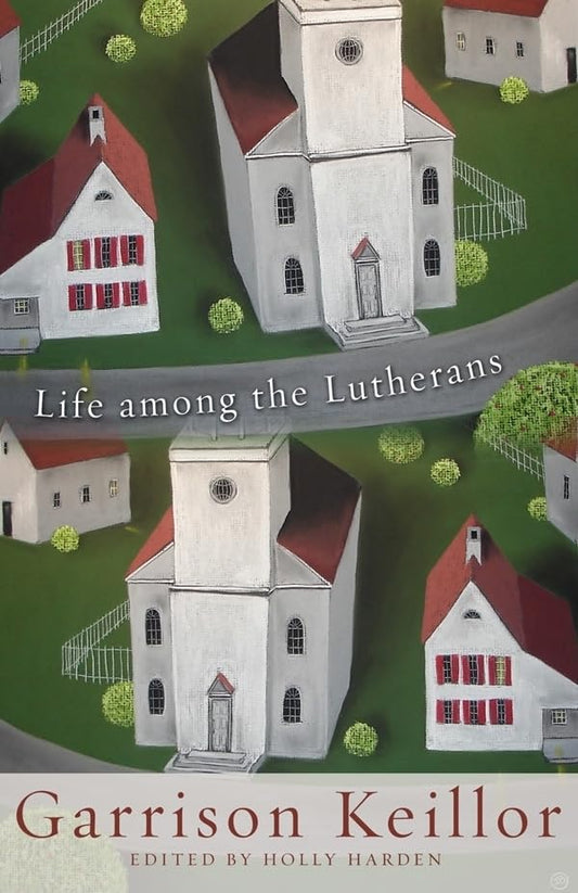 Life among the Lutherans - 8037