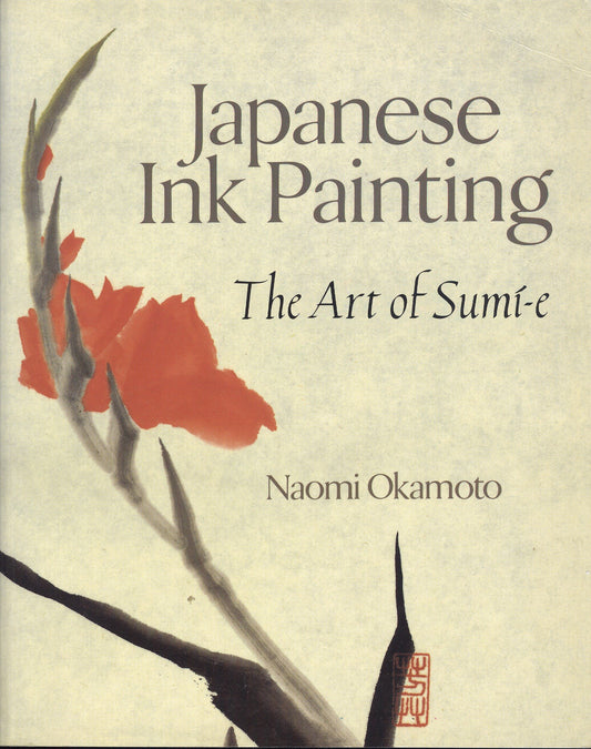Japanese Ink Painting: The Art of Sumi-e - 9026