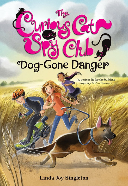 Dog-Gone Danger (Volume 5) (The Curious Cat Spy Club)
