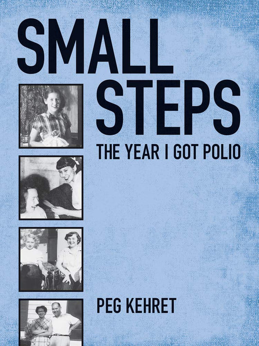 Small Steps: The Year I Got Polio - 1141