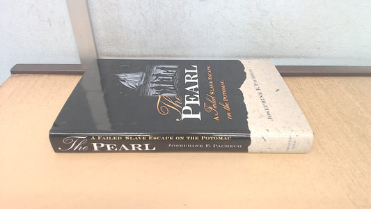 The Pearl: A Failed Slave Escape on the Potomac