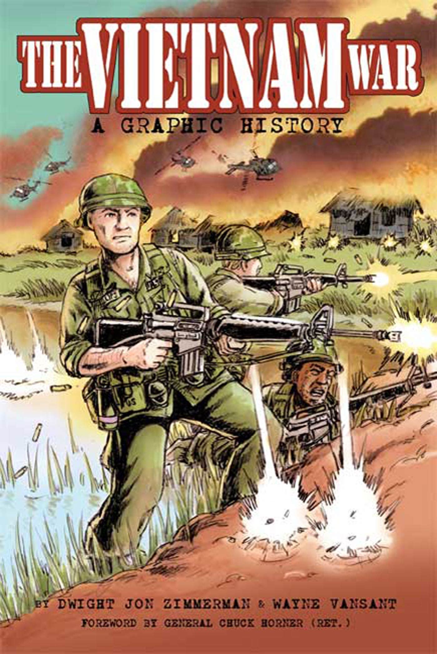 The Vietnam War: A Graphic History - 8136