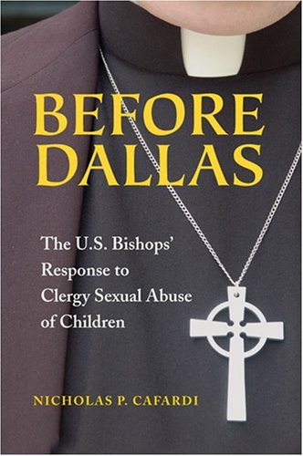 Before Dallas: The U.s. Bishops' Response to Clergy Sexual Abuse of Children - 814