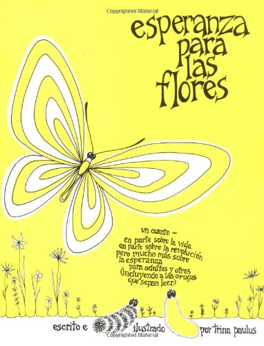 Esperanza para las Flores (Hope for the Flowers)