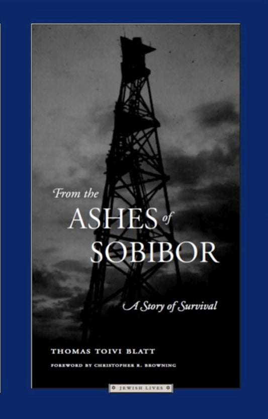 From the Ashes of Sobibor: A Story of Survival (Jewish Lives) - 4097