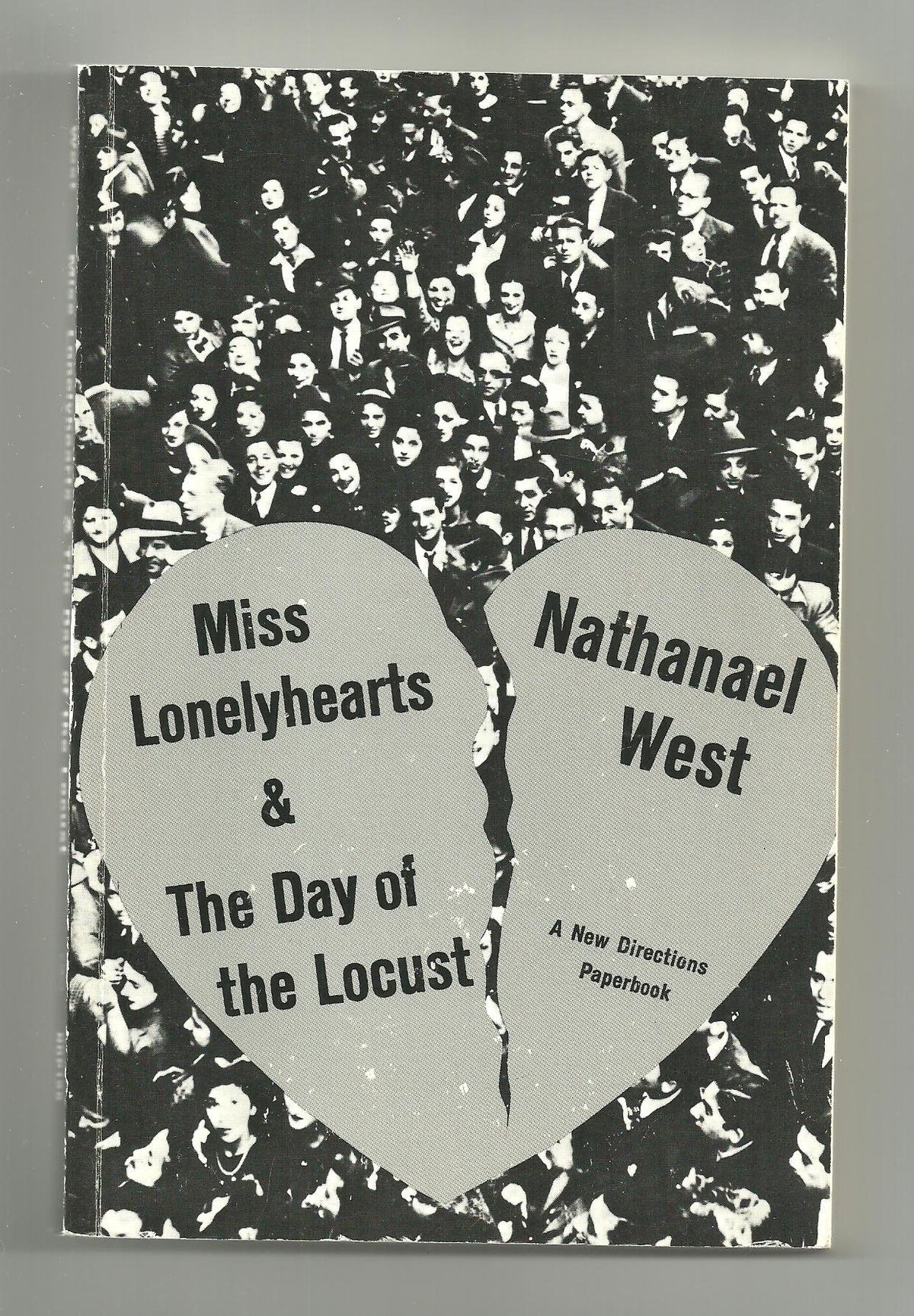 Miss Lonelyhearts & the Day of the Locust