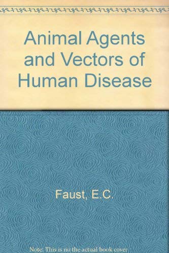 Animal agents and vectors of human disease
