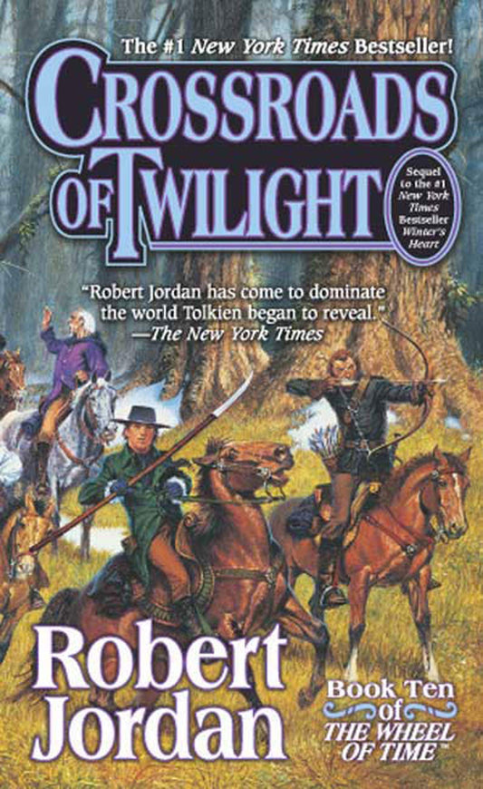 Crossroads of Twilight (Wheel of Time, Book 10) - 8723