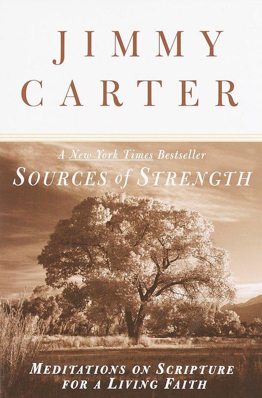 Sources of Strength: Meditations on Scripture for a Living Faith - 6458