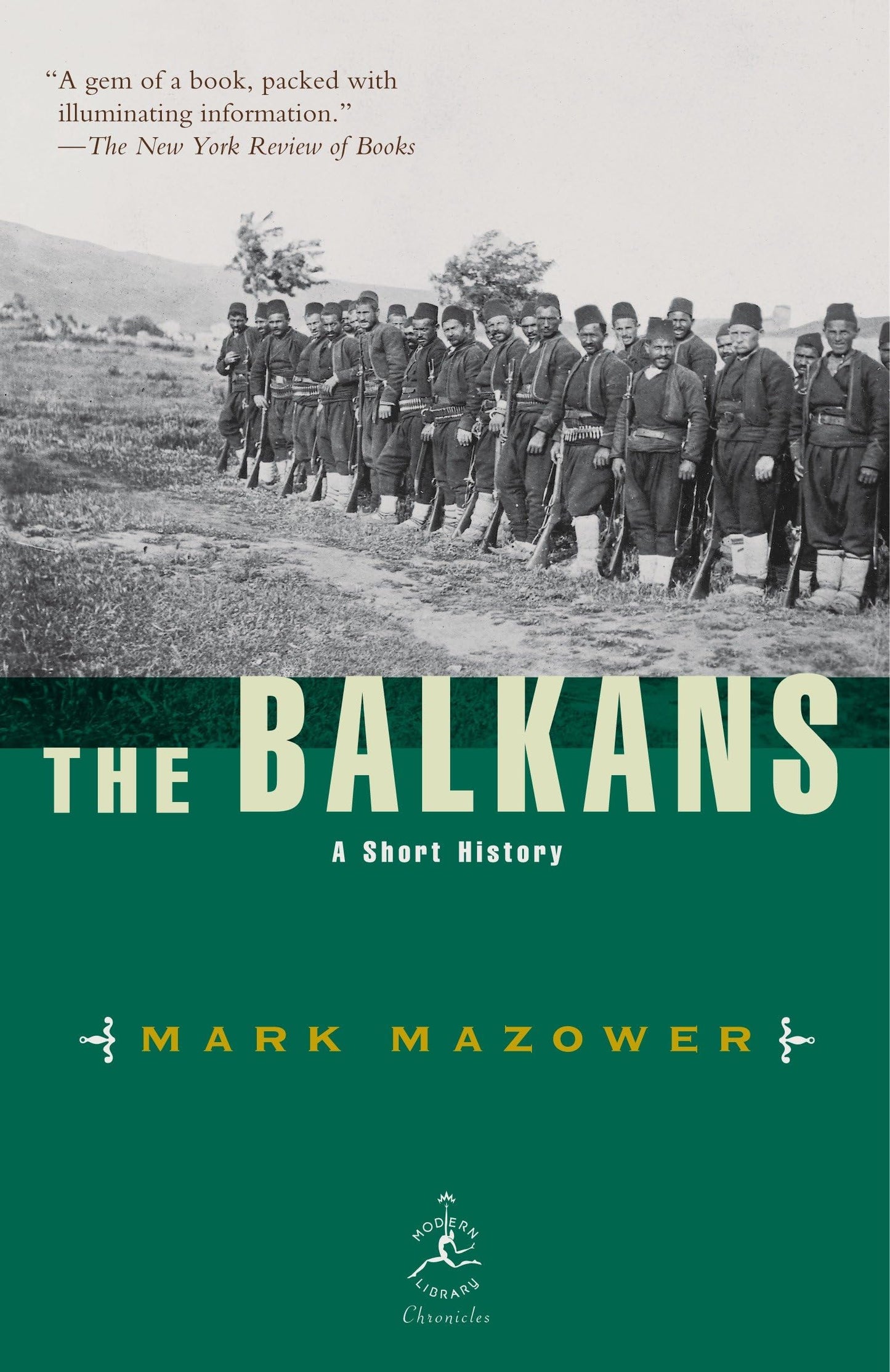 The Balkans: A Short History (Modern Library Chronicles) - 3387