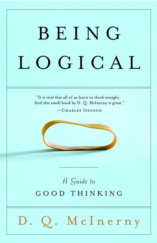 Being Logical: A Guide to Good Thinking - 4108