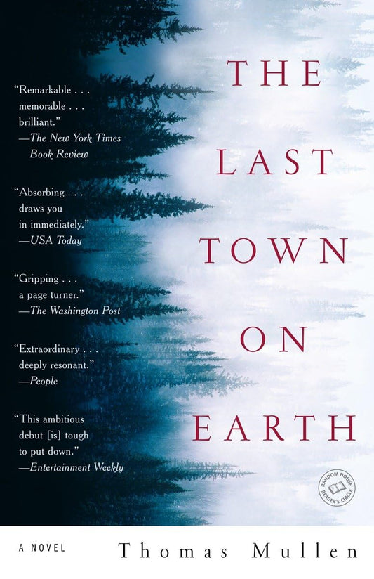 The Last Town on Earth: A Novel - 6269
