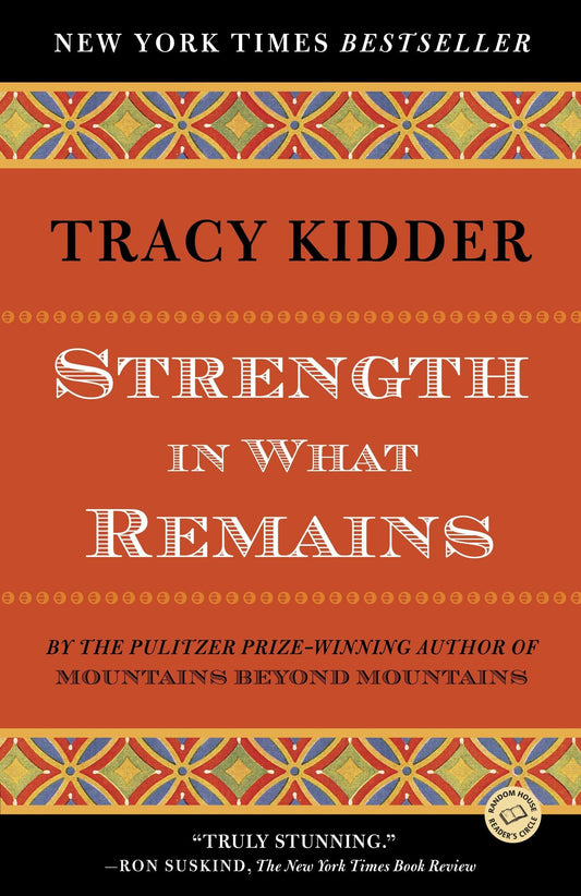 Strength in What Remains (Random House Reader's Circle) - 9489