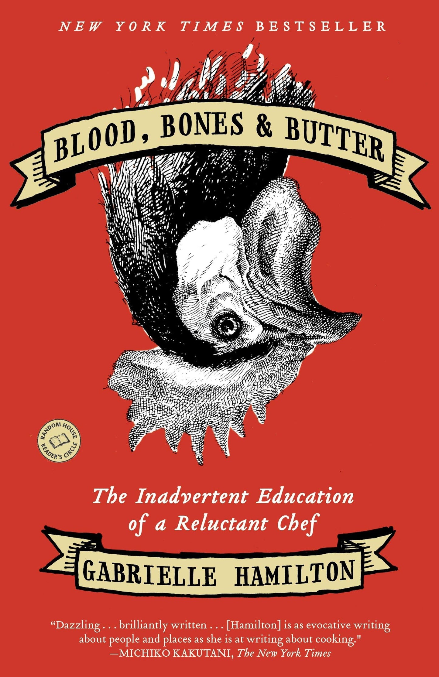 Blood, Bones & Butter: The Inadvertent Education of a Reluctant Chef - 7070