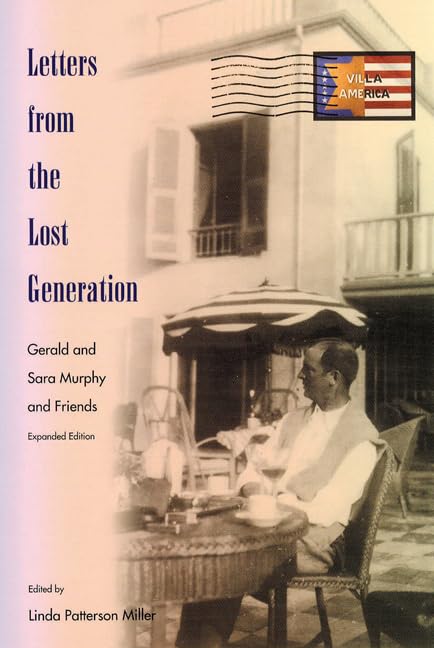 Letters from the Lost Generation: Gerald and Sara Murphy and Friends - 1673