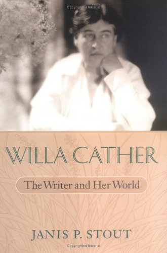 Willa Cather: The Writer and Her World - 8025