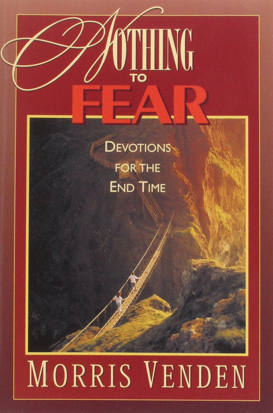 Nothing to Fear: Devotions for the End Time