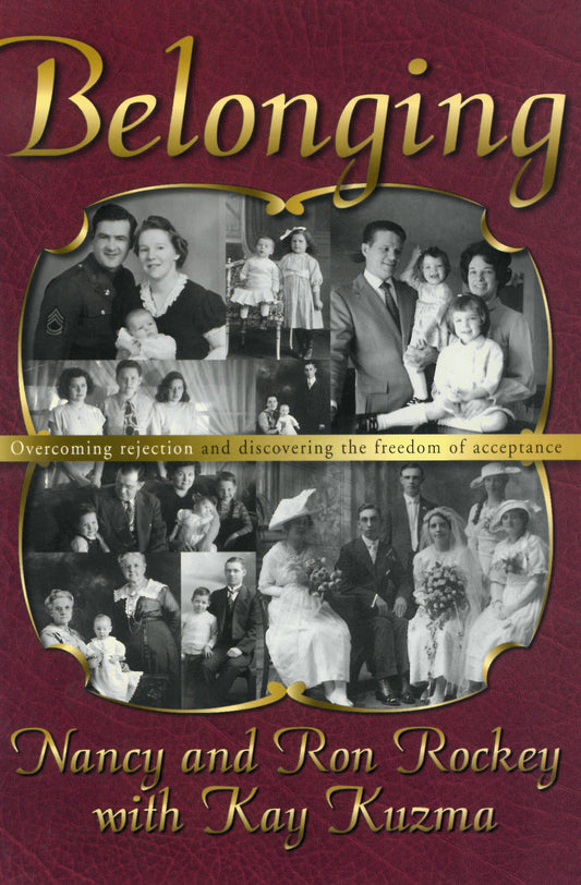 Belonging: Overcoming Rejection and Finding the Freedom of Acceptance - 1900
