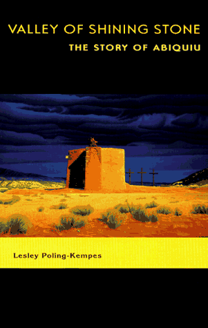 Valley of Shining Stone: The Story of Abiquiu - 4791