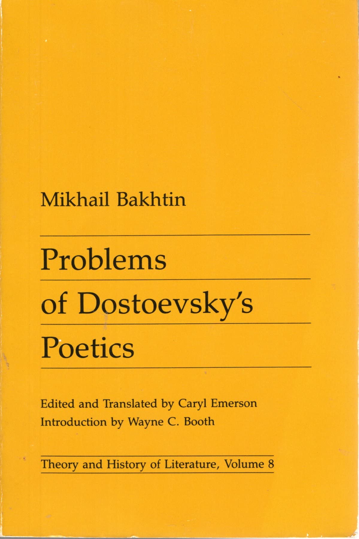 Problems of Dostoevsky’s Poetics (Volume 8) (Theory and History of Literature)