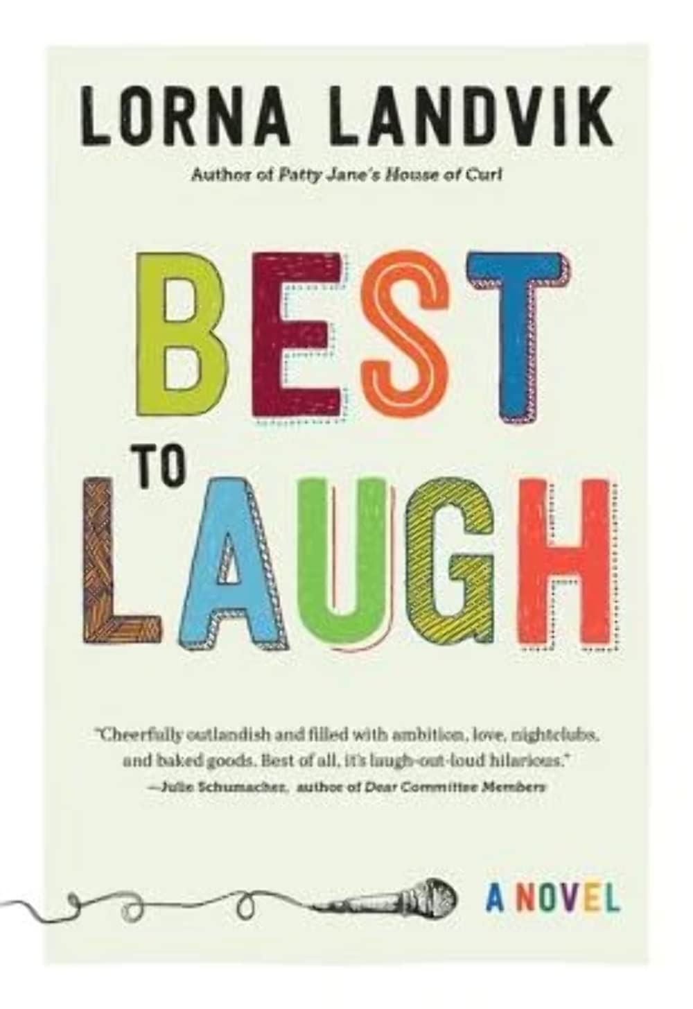 Best to Laugh: A Novel