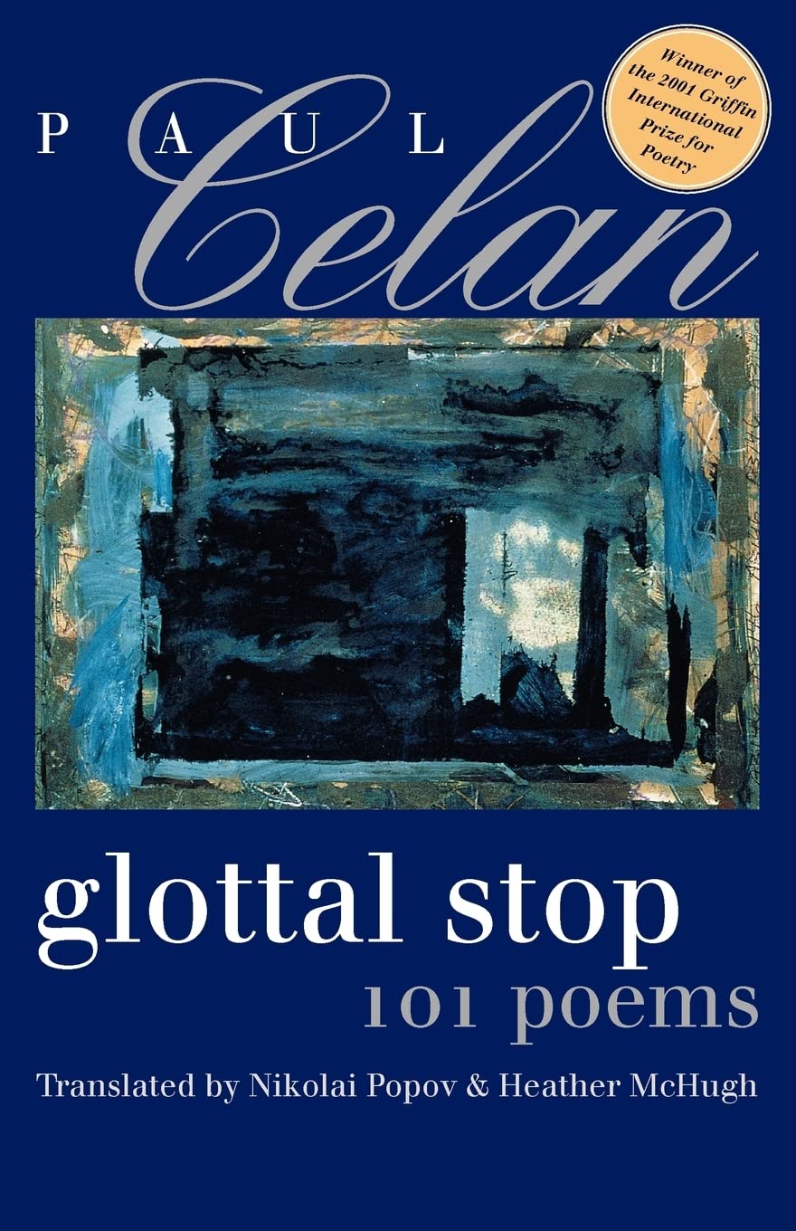 Glottal Stop: 101 Poems by Paul Celan (Wesleyan Poetry Series) - 3342