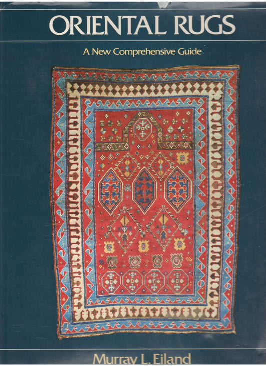 Oriental Rugs: A New Comprehensive Guide - 5902