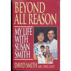Beyond All Reason: My Life With Susan Smith - 8057