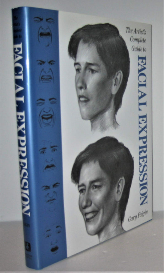 The Artist's Complete Guide to Facial Expression - 4124