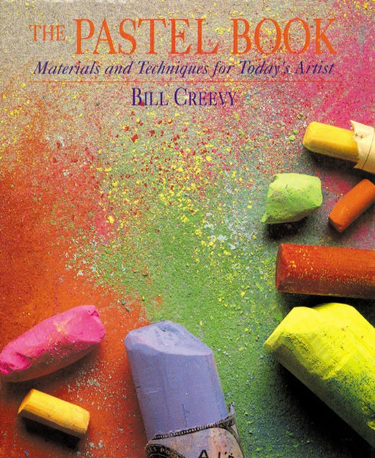The Pastel Book: Materials and Techniques for Today's Artist - 2884