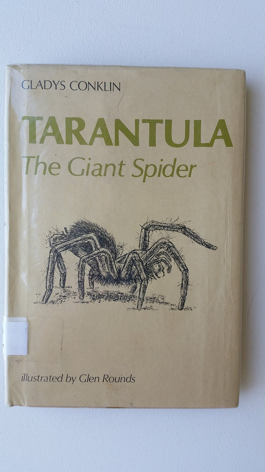 Tarantula; The Giant Spider